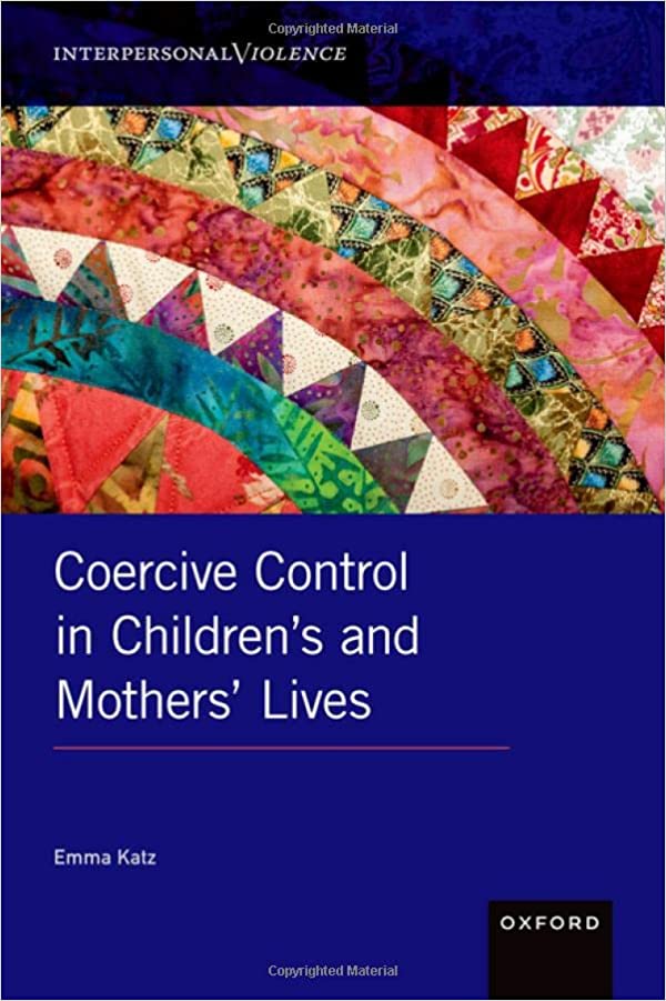 خرید و دانلود نسخه کامل کتاب Coercive Control in Children’s and Mothers’ Lives – Pdf_683e8ecb31036.jpeg خرید و دانلود نسخه کامل کتاب Coercive Control in Children’s and Mothers’ Lives – Pdf
