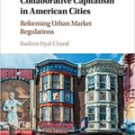 خرید و دانلود نسخه کامل کتاب Collaborative Capitalism in American Cities: Reforming Urban Market Regulations –  Pdf