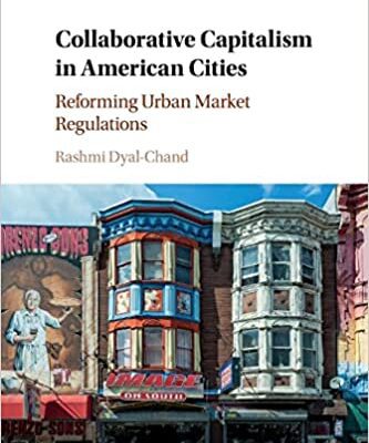 خرید و دانلود نسخه کامل کتاب Collaborative Capitalism in American Cities: Reforming Urban Market Regulations –  Pdf