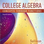خرید و دانلود نسخه کامل کتاب College Algebra: Concepts Through Functions (4th Edition) –  pdf