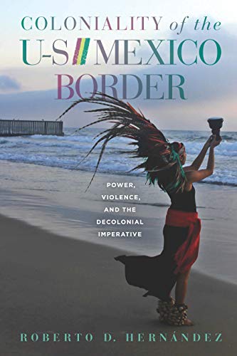 خرید و دانلود نسخه کامل کتاب Coloniality of the U-S///Mexico Border – PDF_683e72fd26ec0.jpeg خرید و دانلود نسخه کامل کتاب Coloniality of the U-S///Mexico Border – PDF