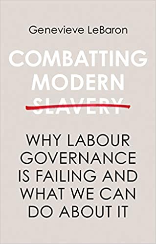 خرید و دانلود نسخه کامل کتاب Combatting Modern Slavery: Why Labour Governance is Failing and What We Can Do About It – Pdf_683bca2aceaef.jpeg خرید و دانلود نسخه کامل کتاب Combatting Modern Slavery: Why Labour Governance is Failing and What We Can Do About It – Pdf