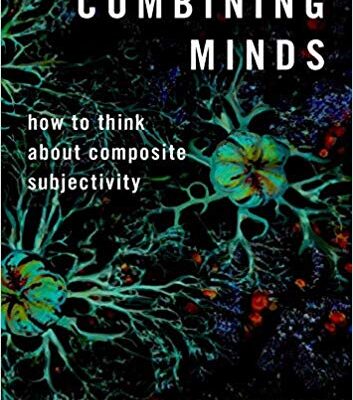خرید و دانلود نسخه کامل کتاب Combining Minds: How to Think about Composite Subjectivity (Philosophy of Mind Series)