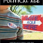 خرید و دانلود نسخه کامل کتاب Coming of Political Age:  American Schools and the Civic Development of Immigrant Youth
