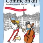 خرید و دانلود نسخه کامل کتاب Comme on dit Première année de français, Student’s Edition –  pdf