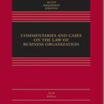 خرید و دانلود نسخه کامل کتاب Commentaries and Cases on the Law of Business Organization (6th Edition) –  +  Pdf