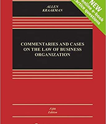 خرید و دانلود نسخه کامل کتاب Commentaries and Cases on the Law of Business Organizations [Connected Casebook] (Aspen Casebook Series) (5th Edition) –  +  pdf