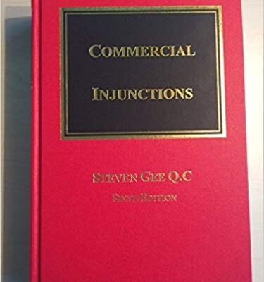 خرید و دانلود نسخه کامل کتاب Commercial Injunctions by Steven Gee