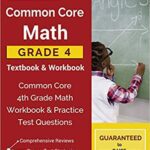 خرید و دانلود نسخه کامل کتاب Common Core Math Grade 4 Textbook & Workbook:  Common Core 4th Grade Math Workbook & Practice Test Questions