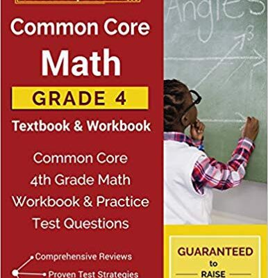 خرید و دانلود نسخه کامل کتاب Common Core Math Grade 4 Textbook & Workbook:  Common Core 4th Grade Math Workbook & Practice Test Questions