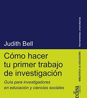 خرید و دانلود نسخه کامل کتاب Cómo hacer tu primer trabajo de investigación: Guía para investigadores en educación y ciencias sociales (Herramientas Universitarias) (Spanish Edition) –  PDF