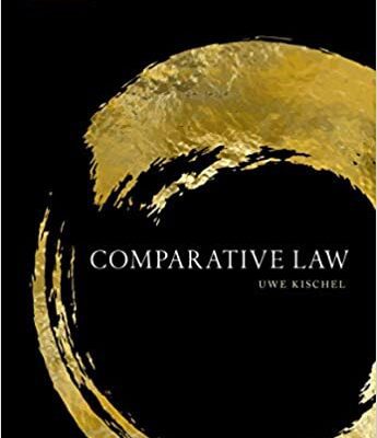 خرید و دانلود نسخه کامل کتاب Comparative Law By  Uwe Kischel  –  PDF