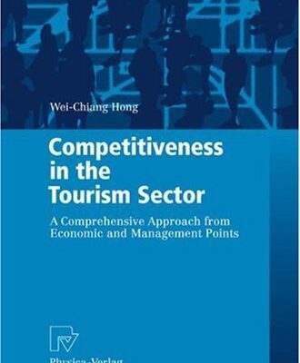 خرید و دانلود نسخه کامل کتاب Competitiveness in the Tourism Sector: A Comprehensive Approach from Economic and Management Points (Contributions to Economics) –  PDF