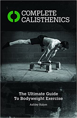 خرید و دانلود نسخه کامل کتاب Complete Calisthenics: The Ultimate Guide to Bodyweight Exercise – + PDF_684579f246cb7.jpeg خرید و دانلود نسخه کامل کتاب Complete Calisthenics: The Ultimate Guide to Bodyweight Exercise – + PDF