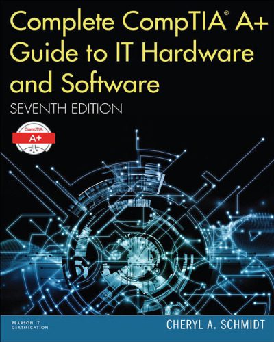 خرید و دانلود نسخه کامل کتاب Complete CompTIA A+ Guide to IT Hardware and Software_686284f408afe.jpeg خرید و دانلود نسخه کامل کتاب Complete CompTIA A+ Guide to IT Hardware and Software