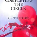 خرید و دانلود نسخه کامل کتاب Completing The Circle  By Curtis D. Bennett-  PDF