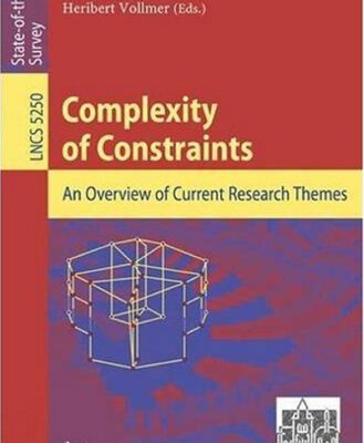 خرید و دانلود نسخه کامل کتاب Complexity of Constraints: An Overview of Current Research Themes