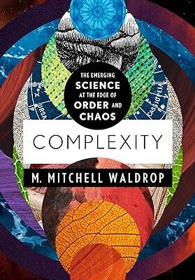 خرید و دانلود نسخه کامل کتاب Complexity: The Emerging Science at the Edge of Order and Chaos –  +  Pdf