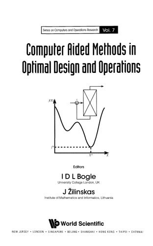 خرید و دانلود نسخه کامل کتاب Computer Aided Methods in Optimal Design and Operations (Series on Computers and Operations Research)_686170bde4b41.jpeg خرید و دانلود نسخه کامل کتاب Computer Aided Methods in Optimal Design and Operations (Series on Computers and Operations Research)