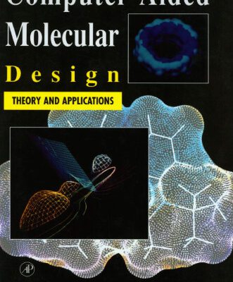 خرید و دانلود نسخه کامل کتاب Computer-Aided Molecular Design: Theory and Applications