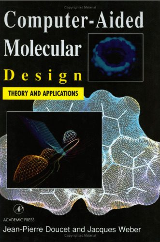 خرید و دانلود نسخه کامل کتاب Computer-Aided Molecular Design: Theory and Applications_6862893ca05bf.jpeg خرید و دانلود نسخه کامل کتاب Computer-Aided Molecular Design: Theory and Applications