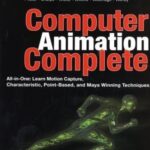 خرید و دانلود نسخه کامل کتاب Computer Animation Complete: All-in-One: Learn Motion Capture, Characteristic, Point-Based, and Maya Winning Techniques