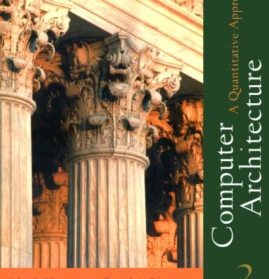 خرید و دانلود نسخه کامل کتاب Computer Architecture – A Quantitative Approach