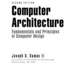 خرید و دانلود نسخه کامل کتاب Computer architecture: fundamentals and principles of computer design