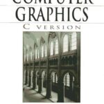 خرید و دانلود نسخه کامل کتاب Computer Graphics, C Version