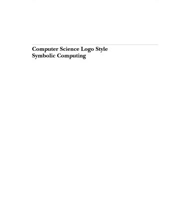 خرید و دانلود نسخه کامل کتاب Computer Science Logo Style 2/e: Symbolic Computing