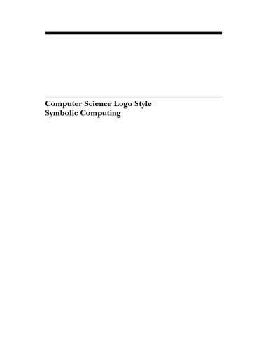 خرید و دانلود نسخه کامل کتاب Computer Science Logo Style 2/e: Symbolic Computing_68618a6697f03.jpeg خرید و دانلود نسخه کامل کتاب Computer Science Logo Style 2/e: Symbolic Computing