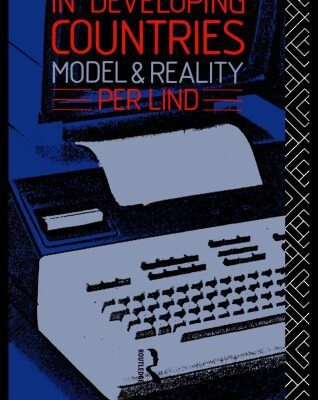 خرید و دانلود نسخه کامل کتاب Computerization in Developing Countries: Model and Reality