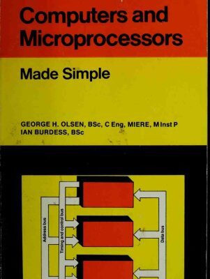 خرید و دانلود نسخه کامل کتاب Computers and Microprocessors Made Simple