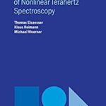 خرید و دانلود نسخه کامل کتاب Concepts and Applications of Nonlinear Terahertz Spectroscopy (Iop Concise Physics) [2019] –  PDF