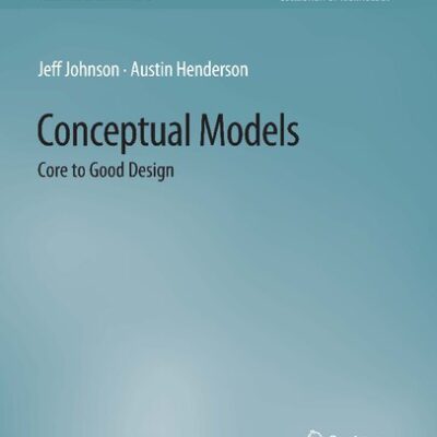 خرید و دانلود نسخه کامل کتاب Conceptual Models: Core to Good Design