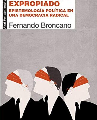 خرید و دانلود نسخه کامل کتاب Conocimiento expropiado. Epistemología política en una demacia radical –  +  pdf