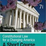 خرید و دانلود نسخه کامل کتاب Constitutional Law for a Changing America: A Short Course (7th Edition) –  +  Pdf