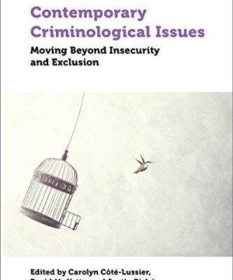 خرید و دانلود نسخه کامل کتاب Contemporary Criminological Issues: Moving Beyond Insecurity and Exclusion –  PDF