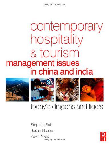 خرید و دانلود نسخه کامل کتاب Contemporary Hospitality and Tourism Management Issues in China and India: Today’s Dragons and Tigers – PDF_683e71e111879.jpeg خرید و دانلود نسخه کامل کتاب Contemporary Hospitality and Tourism Management Issues in China and India: Today’s Dragons and Tigers – PDF