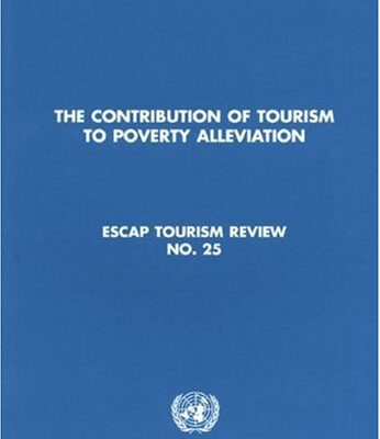 خرید و دانلود نسخه کامل کتاب Contribution of Tourism to Poverty Alleviation (Escap Tourism Review) –  PDF