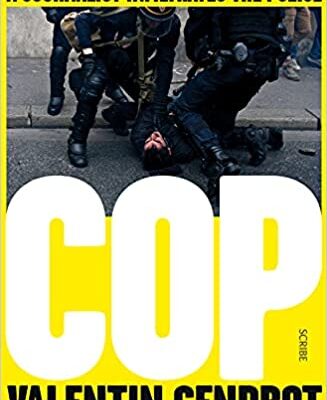 خرید و دانلود نسخه کامل کتاب Cop: a journalist infiltrates the police –  PDF