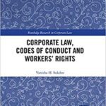 خرید و دانلود نسخه کامل کتاب Corporate Law, Codes of Conduct and Workers’ Rights
