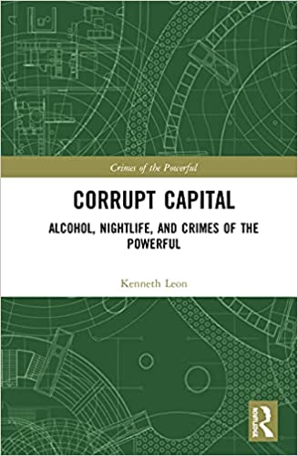 خرید و دانلود نسخه کامل کتاب Corrupt Capital: Alcohol, Nightlife, and Crimes of the Powerful – Pdf_683bc65012f6f.jpeg خرید و دانلود نسخه کامل کتاب Corrupt Capital: Alcohol, Nightlife, and Crimes of the Powerful – Pdf