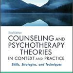 خرید و دانلود نسخه کامل کتاب Counseling and Psychotherapy Theories in Context and Practice: Skills, Strategies, and Techniques (3rd Edition) –  Pdf