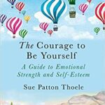 خرید و دانلود نسخه کامل کتاب Courage to be Yourself[2018] – + pdf