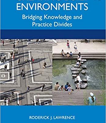 خرید و دانلود نسخه کامل کتاب Creating Built Environments: Bridging Knowledge and Practice Divides  –  PDF