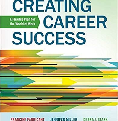 خرید و دانلود نسخه کامل کتاب Creating Career Success: A Flexible Plan for the World of Work (New 1st Editions in College Success)