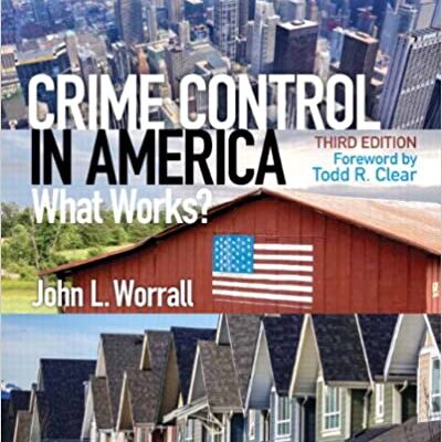 خرید و دانلود نسخه کامل کتاب Crime Control in America: What Works? (3rd Edition) – PDF