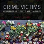 خرید و دانلود نسخه کامل کتاب Crime Victims: An Introduction to Victimology (9th Edición) –  PDF