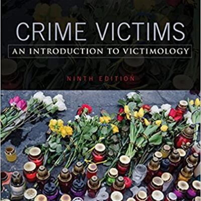 خرید و دانلود نسخه کامل کتاب Crime Victims: An Introduction to Victimology (9th Edición) –  PDF